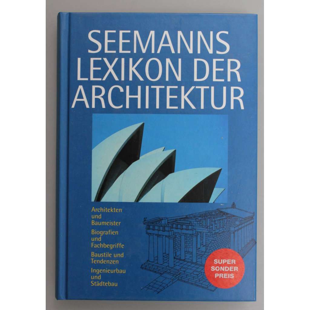 Seemanns Lexikon der Architektur (Slovník architektury, baroko, renesance, gotika, klasicismus)