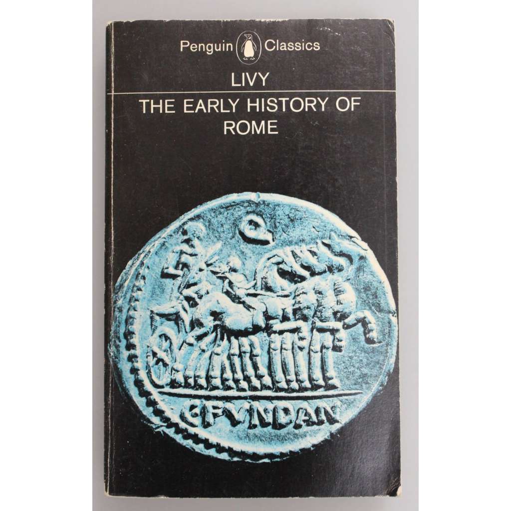 The Early history of Rome (Rané dějiny Říma, Římská říše, antika, historie)