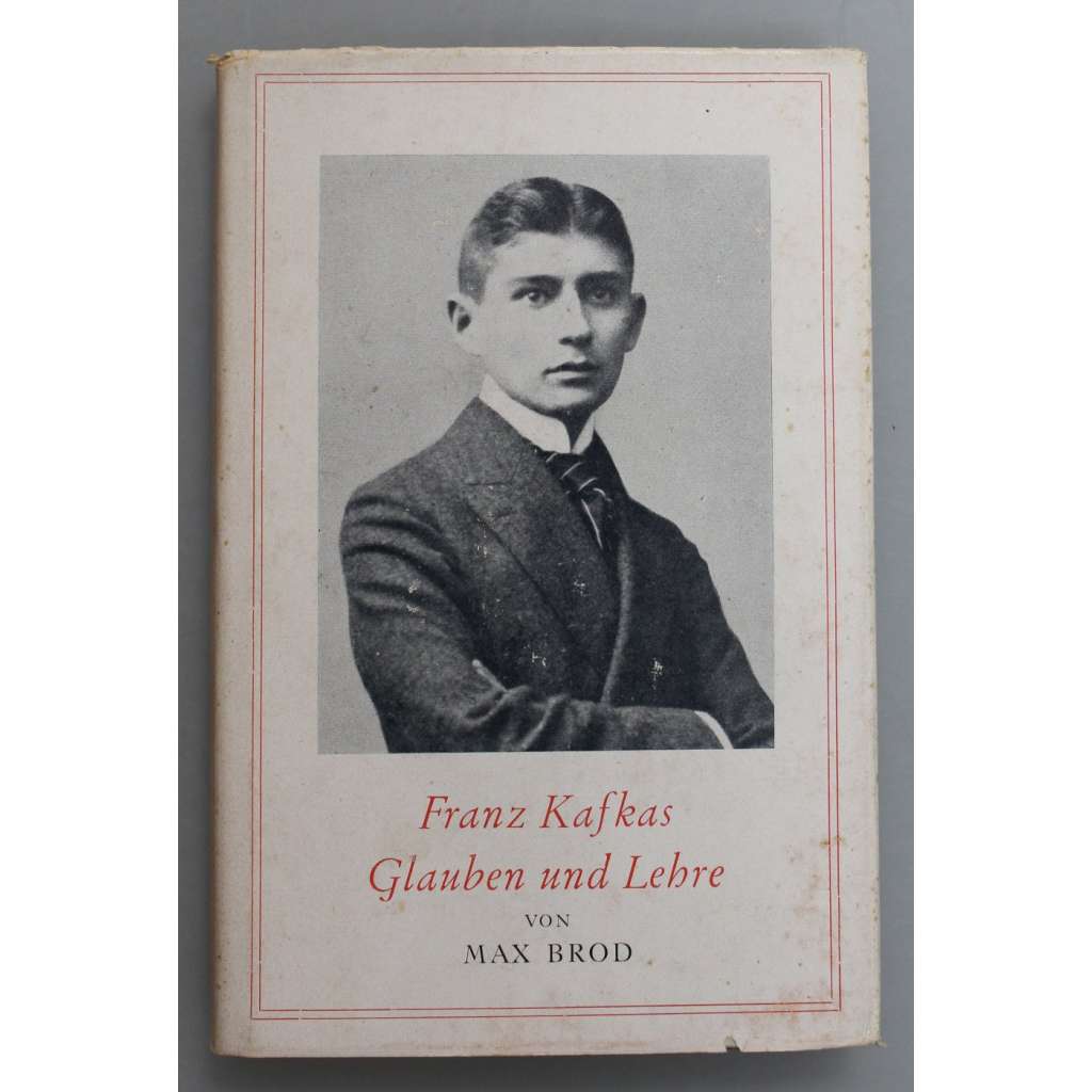 Franz Kafkas Glauben und Lehre. Kafka und Tolstoi (Franz Kafka, Víra a učení)