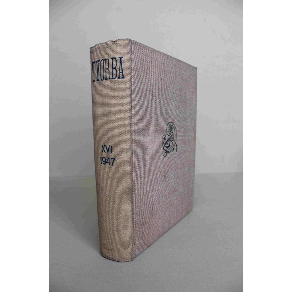 Tvorba. Týdeník pro kulturu a politiku, ročník XVI 1947 (časopis, komunismus, mj. Alexandr Něvský; Sovětská armáda - záštita míru; P. Eisner - Chrám a tvrz; T. Ševčenko; A. Hoffmeister - V. Špála)
