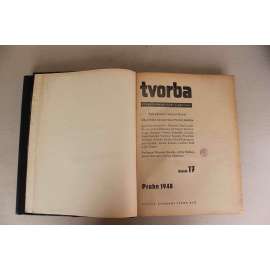 Tvorba. Týdeník pro kulturu a politiku, ročník XVII 1948 (časopis, komunismus, mj. Kupředu, zpátky ni krok!; E. F. Burian - V duchu února; J. Kroha - O nový umělecký sloh; E. Filla - Májové epištoly)