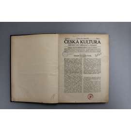 Česká kultura. Kritický list umělecký a vědecký, roč. 1913/1914 (časopis, literární věda, mj. Adamité Sv. Čecha, B. Smetana a kulturní politika F- L. Riegera, Somnambulní stránka díla O. Březiny, Soutěž na pomník Jana Žižky, aj.)