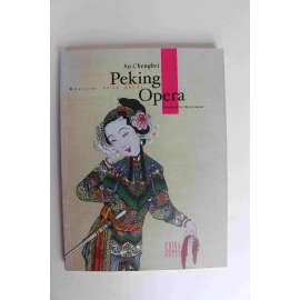 Peking Opera (Cultural China Series) [Čína, Hudba, opera]