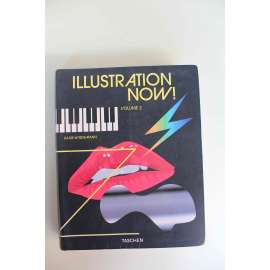Illustration Now! 2 (Ilustrace; současné malířství, mj. Bard, Selcuk Demirel, Dragon, Gez Fry, H. Hooper, Kacchi, Miklane, Peter Sís)
