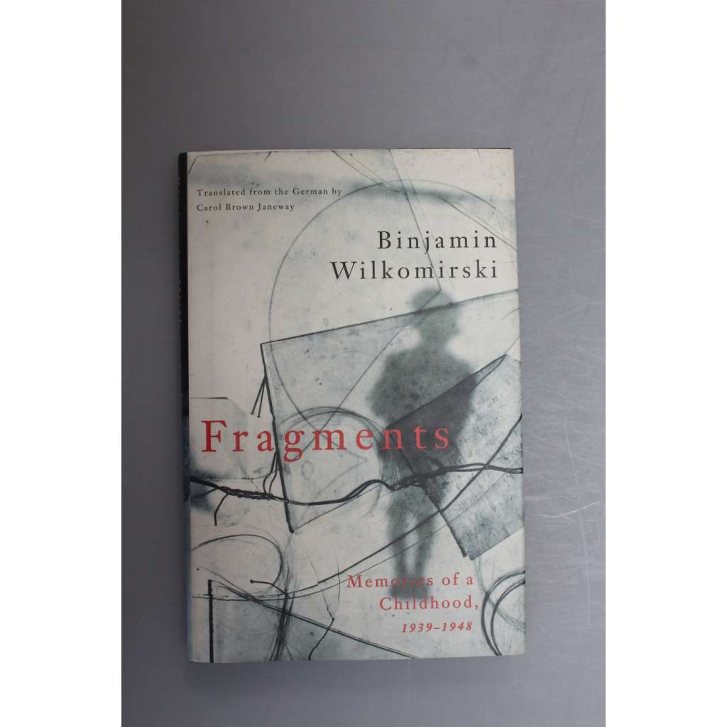 Fragments. Memoirs of a Childhood, 1939-1948 (Antisemitismus, Holokaust, druhá světová válka)