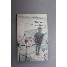 Fragments. Memoirs of a Childhood, 1939-1948 (Antisemitismus, Holokaust, druhá světová válka)