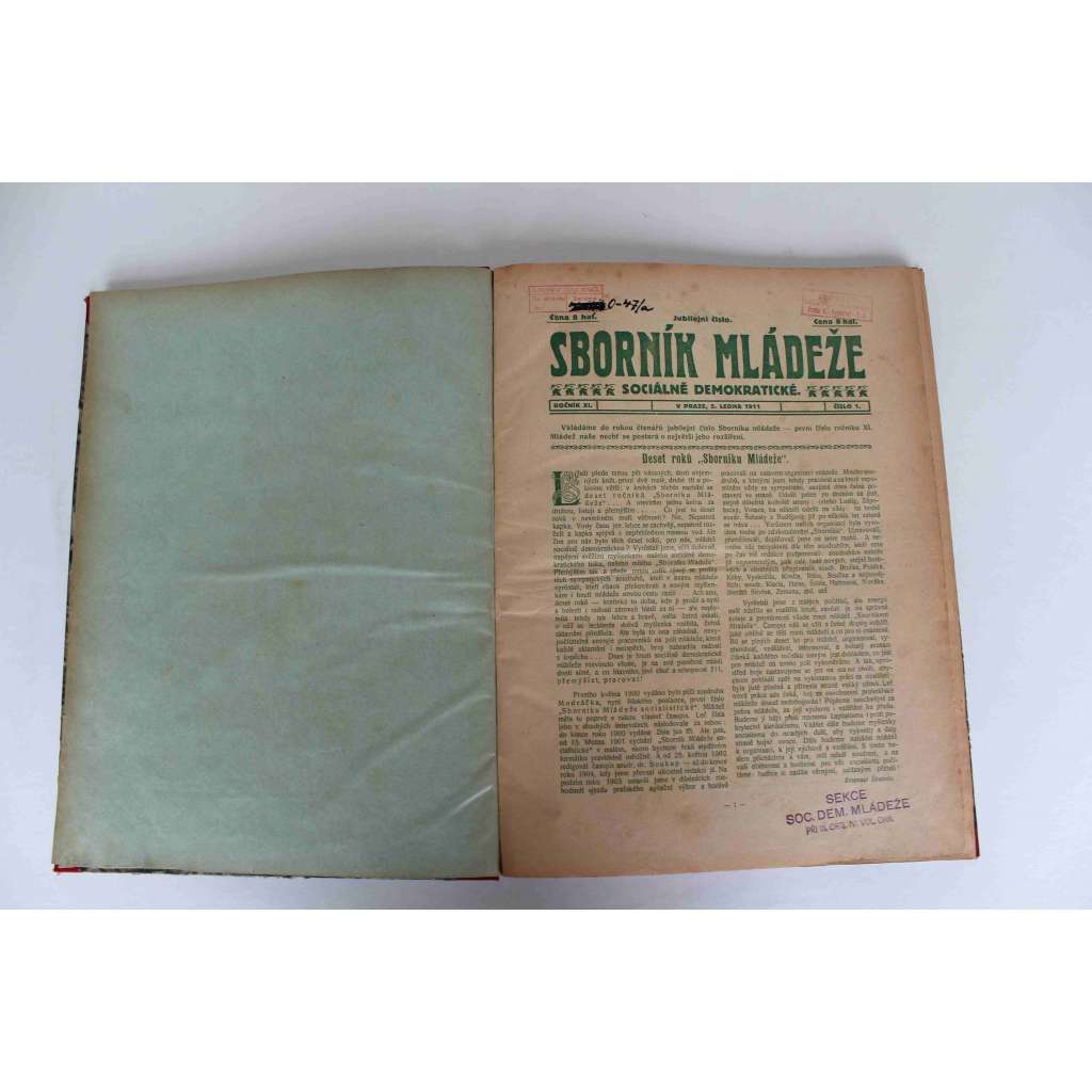 Sborník mládeže sociálně demokratické 1911, ročník XI (časopis, politika, sociální demokracie, mj. Kapitalism a lidský charakter, Mládež naše a volby, Češi v cizině [E. St. Vráz], A. France - Válka a mír, J. S. Machar)