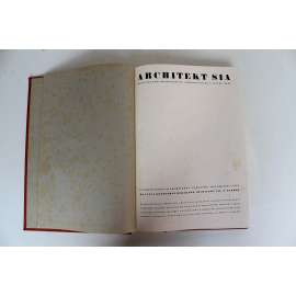 Architekt SIA. Měsíčník pro architekturu a urbanismus 1943, ročník XLII (časopis, architektura, protektorát, Alvar Aalto - Návrh úpravy oblasti peřejí v Oulu; J. Havlíček - Rodiinný dům v Čelakovicích; Z. Pešánek; Městské velkogaráže)