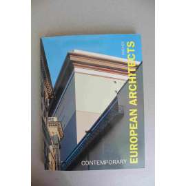 Contemporary European Architects, vol. I (Současní evropští architekti, architektura, mj. Norman Foster, Rem Koolhaas, Aldo Rossi, O. M. Ungers, J. R. Moneo)