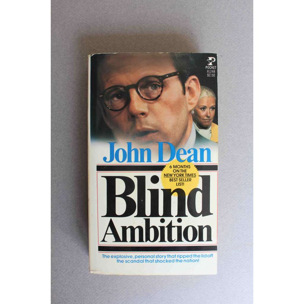 Blind Ambition. The White House Years (Slepá ambice; Skandál Watergate, politika USA, Richard Nixon)