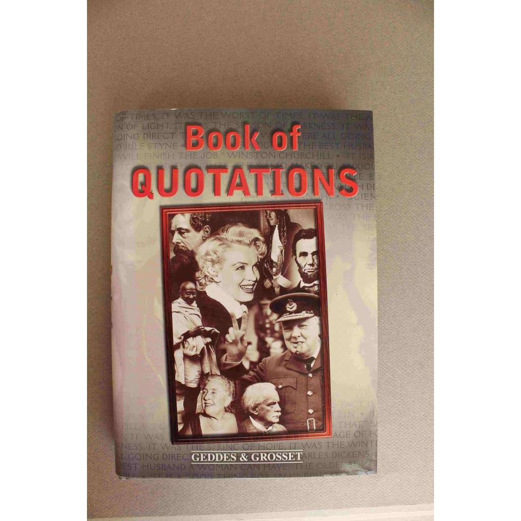 Book of Quotations (Kniha citátů, citáty, mj. Umění, hudba a drama; Láska, Štěstí, Válka a mír; Přátelství; Dalajlama, Flaubert, Ch. Dickens, V. Havel, Franz Kafka, T. Mann, K. Marx)