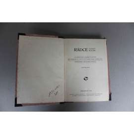 Rádce. Český rolník 1932-1933 (časopis, zemědělství, zahrádkářství, mj. Ovocnictví, Rybníkářství, Kaktusářství, Ovoce zavařování, Květiny)