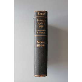 Těsnopisecké zprávy o schůzích senátu Národního shromáždění republiky Československé (Schůze 118-146) 1928 (Parlament, první republika, těsnopis)