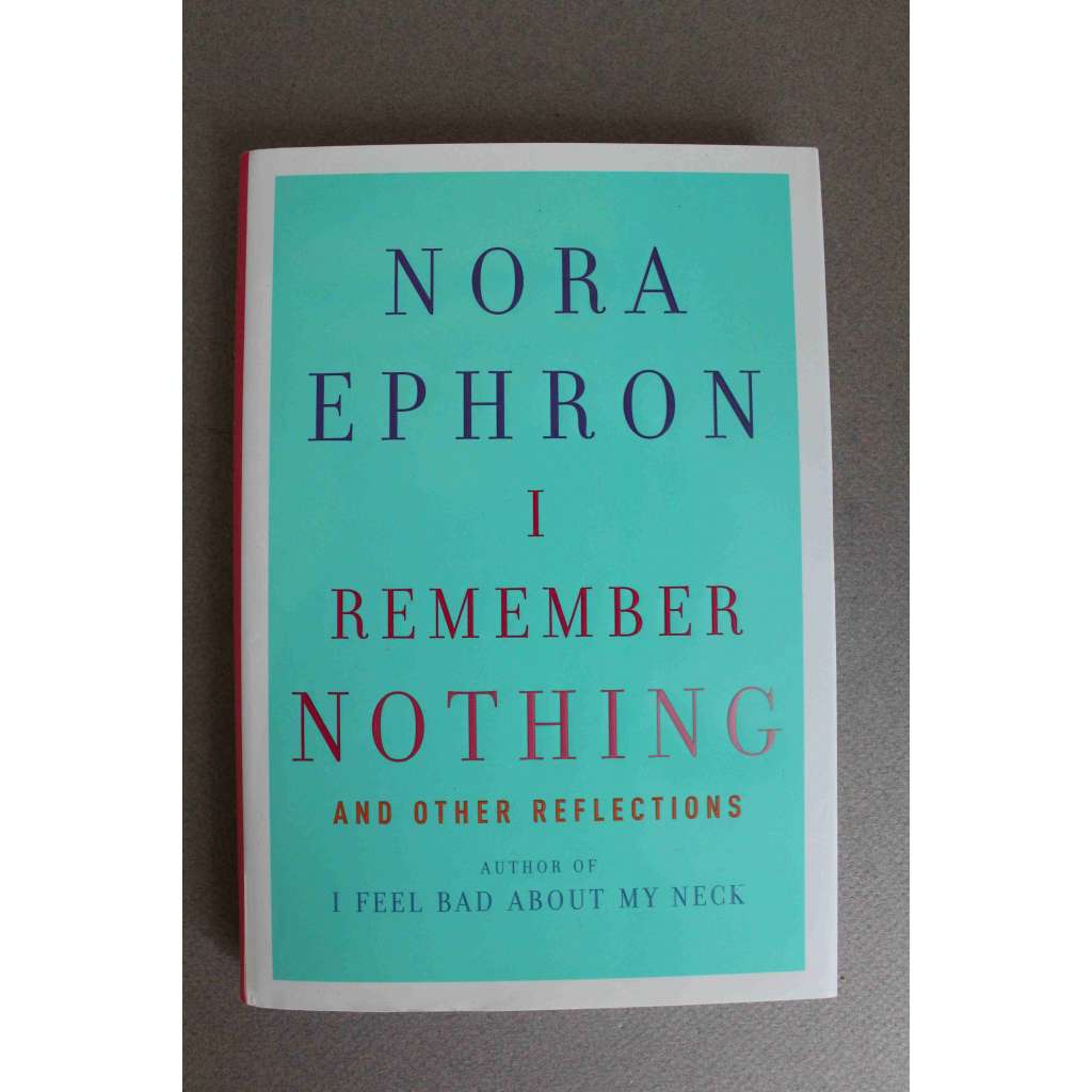 I Remember Nothing: and Other Reflections (Nepamatuji si nic: a další odrazy; beletrie)