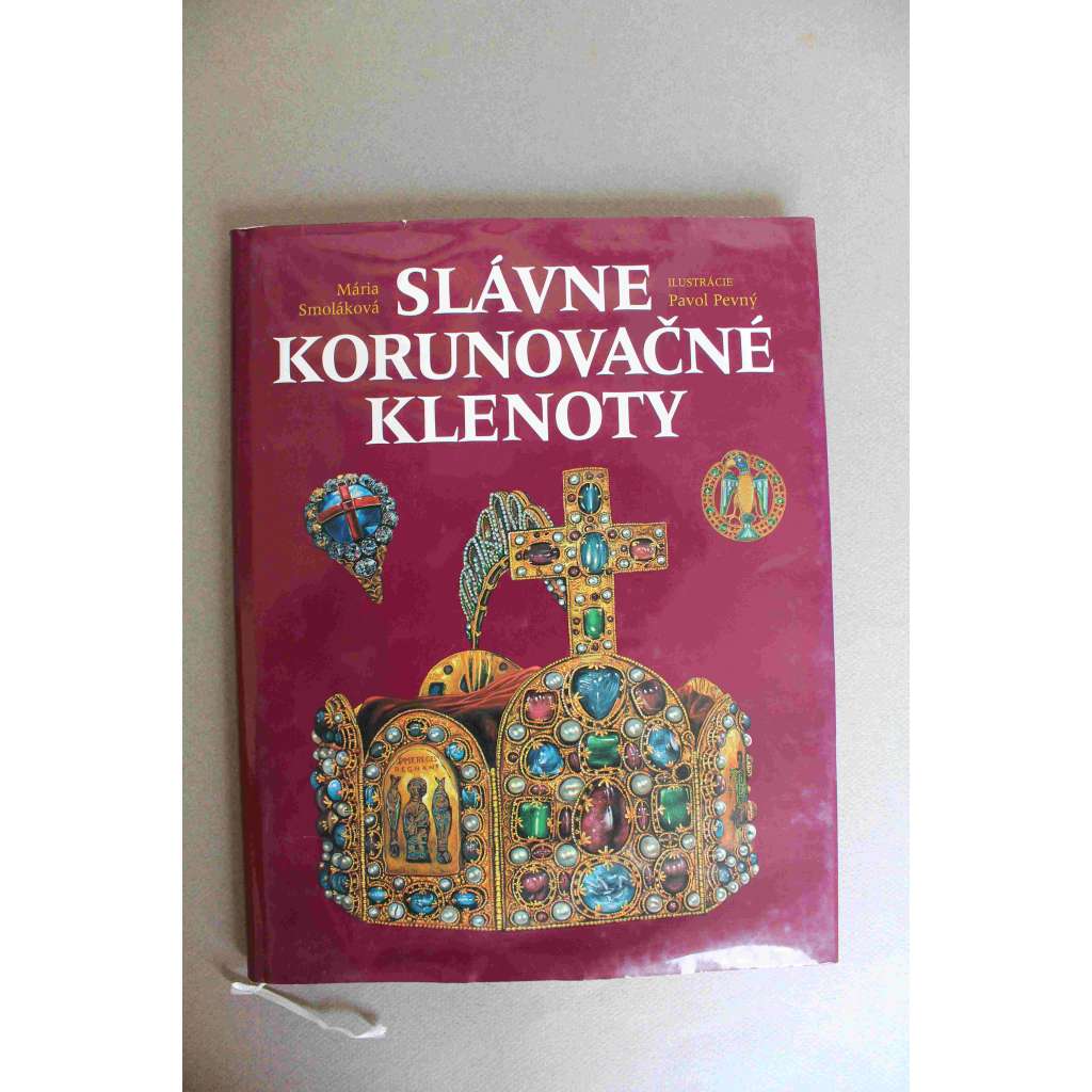 Slávne korunovačné klenoty (Slavné korunovační klenoty, insignie, koruna, mj. Koruna císaře Rudolfa II., Pruská královská koruna, Bavorská koruna, Svatováclavská koruna)