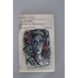 Das Bildnis des Martin Blaskowitz (Obraz Martina Blaskowitze, psychologický román)