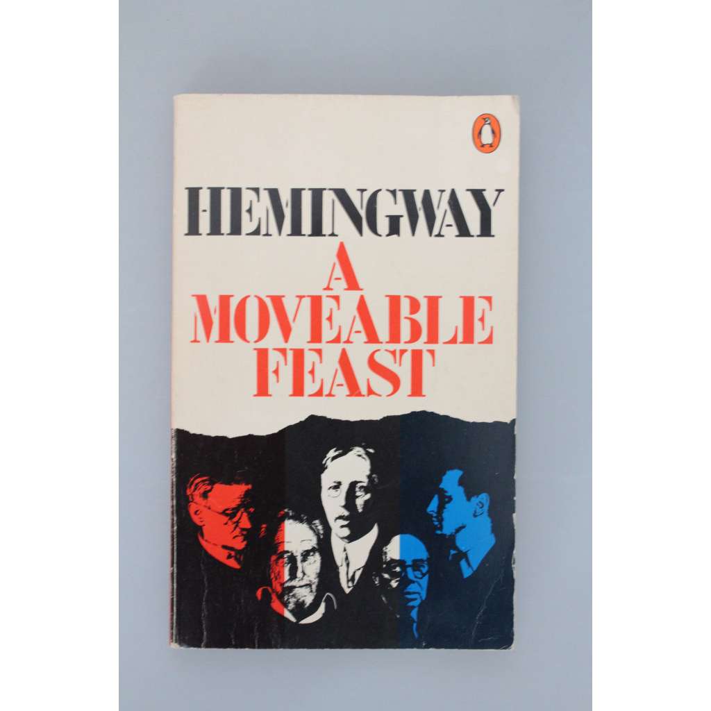A Moveable feast (Penguin books) (Pohyblivý svátek, vzpomínky, Paříž)