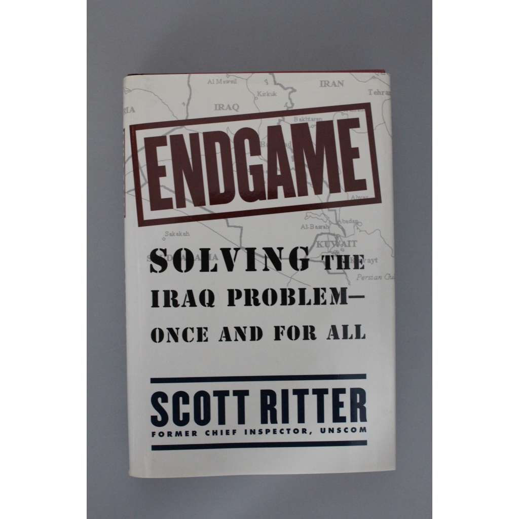 Endgame. Solving the Iraq Problem - Once and for All (Řešení iráckého problému – jednou provždy, politika, Irák, Saddám Husajn, Írán, Kuvajt)