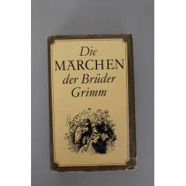 Die Märchen der Brüder Grimm (Pohádky bratří Grimmů, mj. Lesní dům, Starý sultán, Bubeník, Tři bratři)