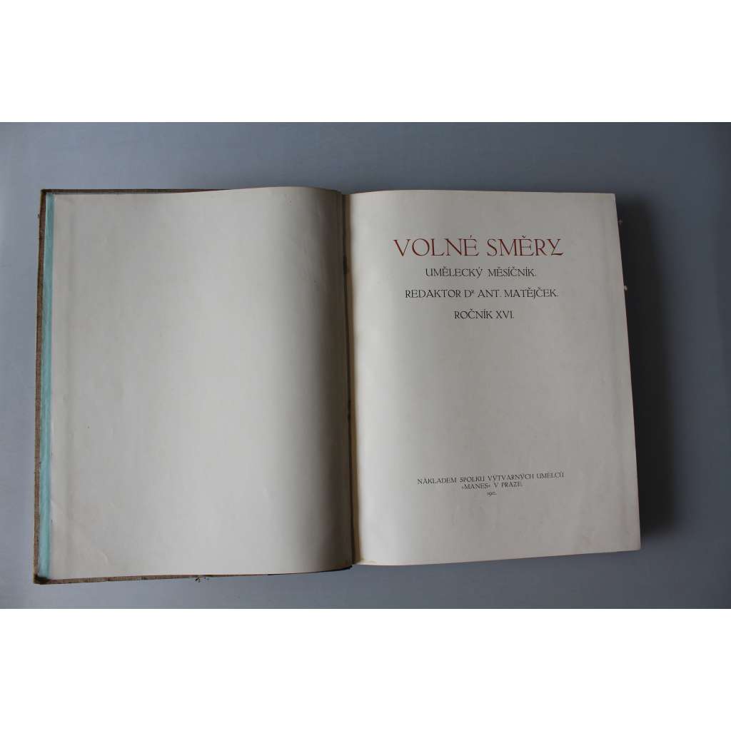 Volné směry 1912, roč. 16(Umělecký měsíčník, malířství, sochařství, mj. B. Kubišta - N. Poussin; J. M. Graefe - Grecův barok; Miloš Jiránek; Norbert Grud; ilustrace: Greco, Aleš, Manes, Preisler, Štursa; polokožená vazba)