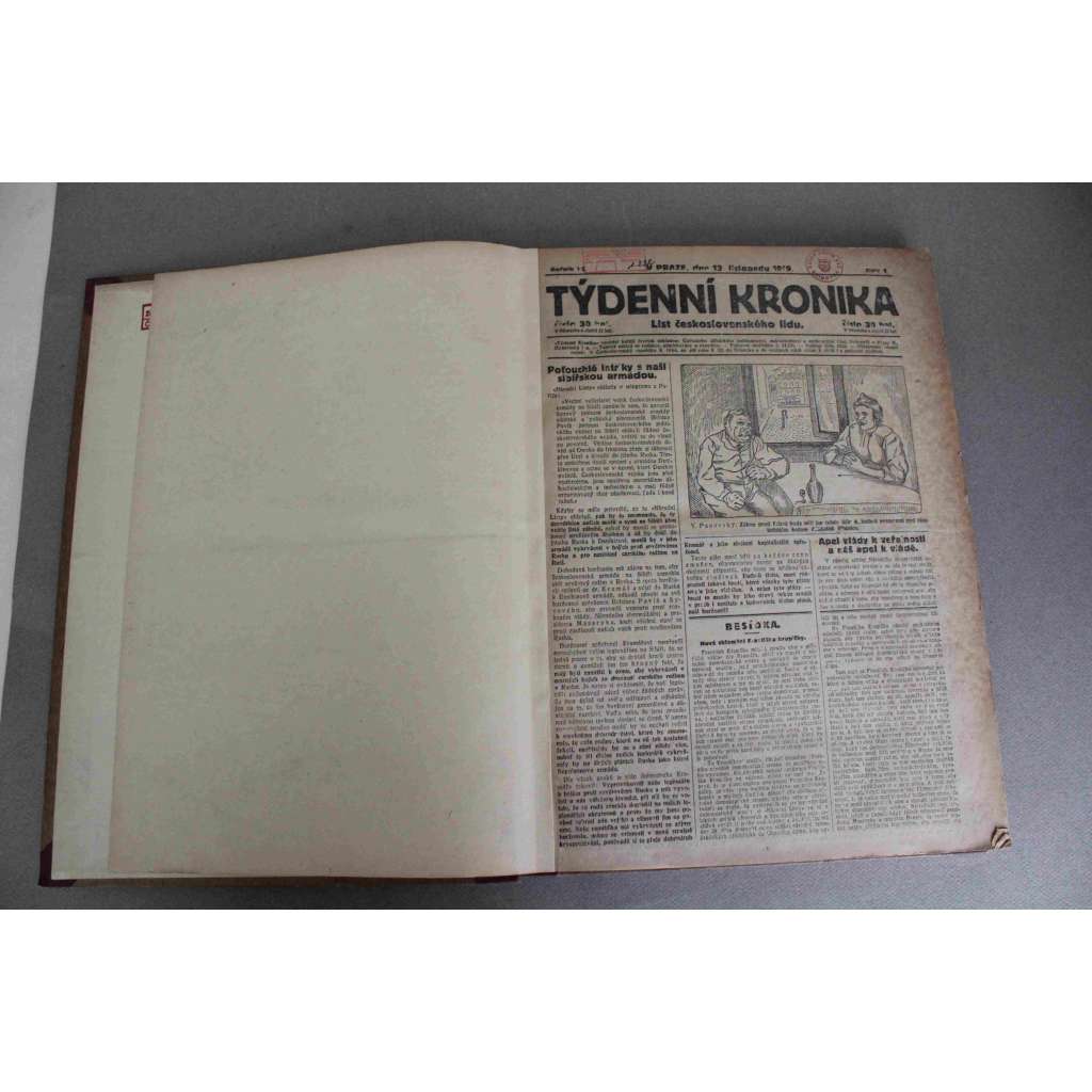 Týdenní kronika. List československého lidu 1919-1920, roč. VI (noviny, týdeník, první republika, mj. Úsilí o vybudování republiky buržoasní; POlitická bilance; Volby jsou vypsány; Socialistická praxe)