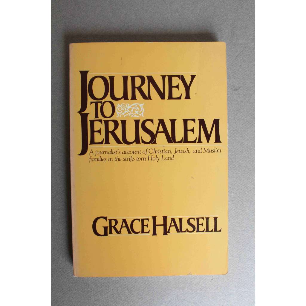 Journey to Jerusalem (Cesta do Jeruzaléma, Izrael, Palestina, islám, judaismus, křesťanství)
