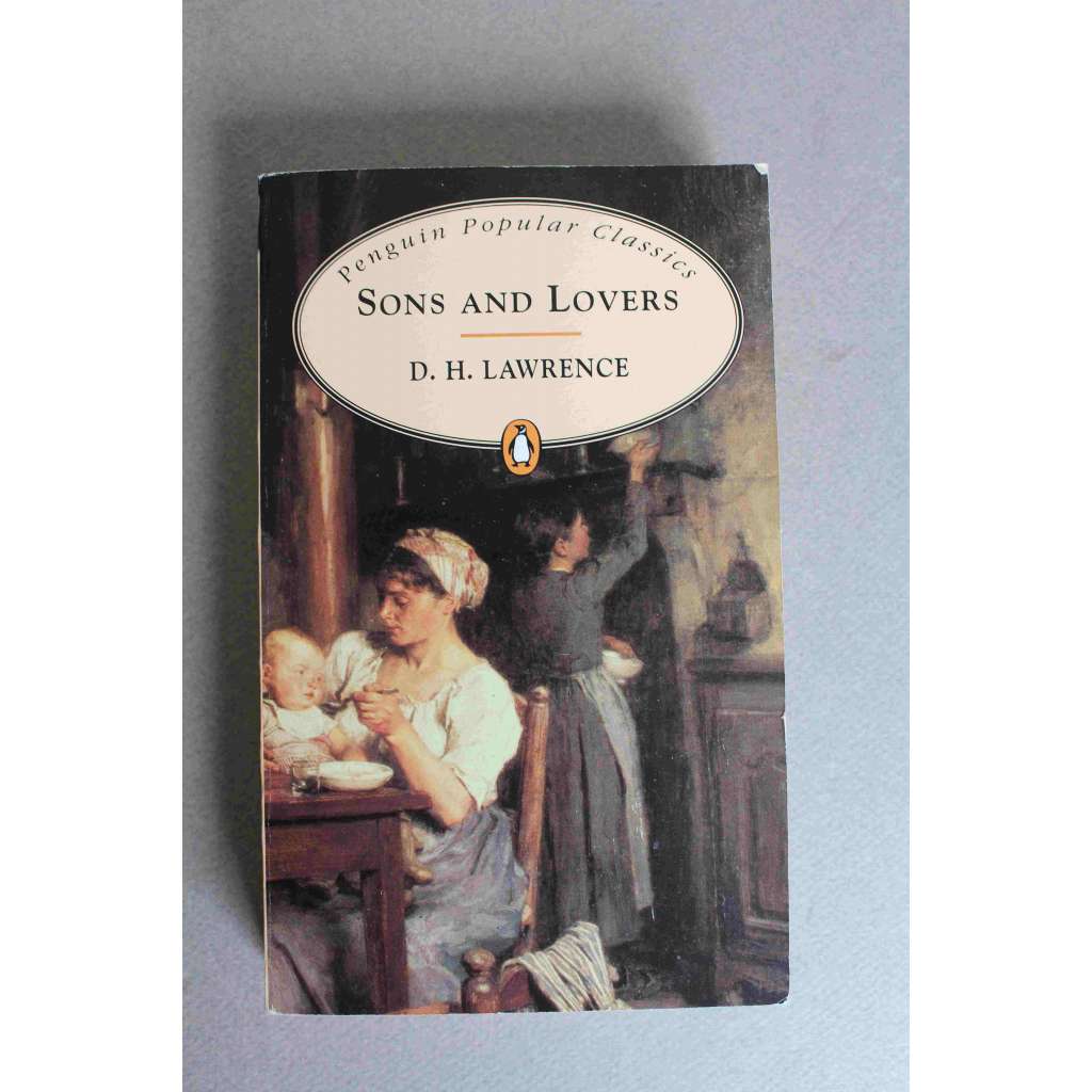 Sons and Lovers (Penguin Popular Classics) (Synové a milenci, román)