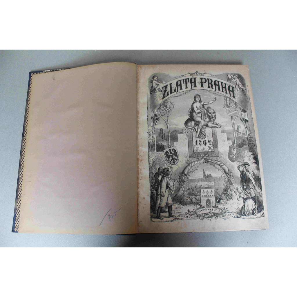 Zlatá Praha 1864 (časopis, kultura, poezie, beletrie, mj. V. Hálek - Pohádky pod Vyšehradem, Zazděný mnich; K. Světlá - Lamač a jeho dcera, J. J. Rousseau, Výprava do Sibiře, Karlův Týn, Hlavní chrám sv. Víta)