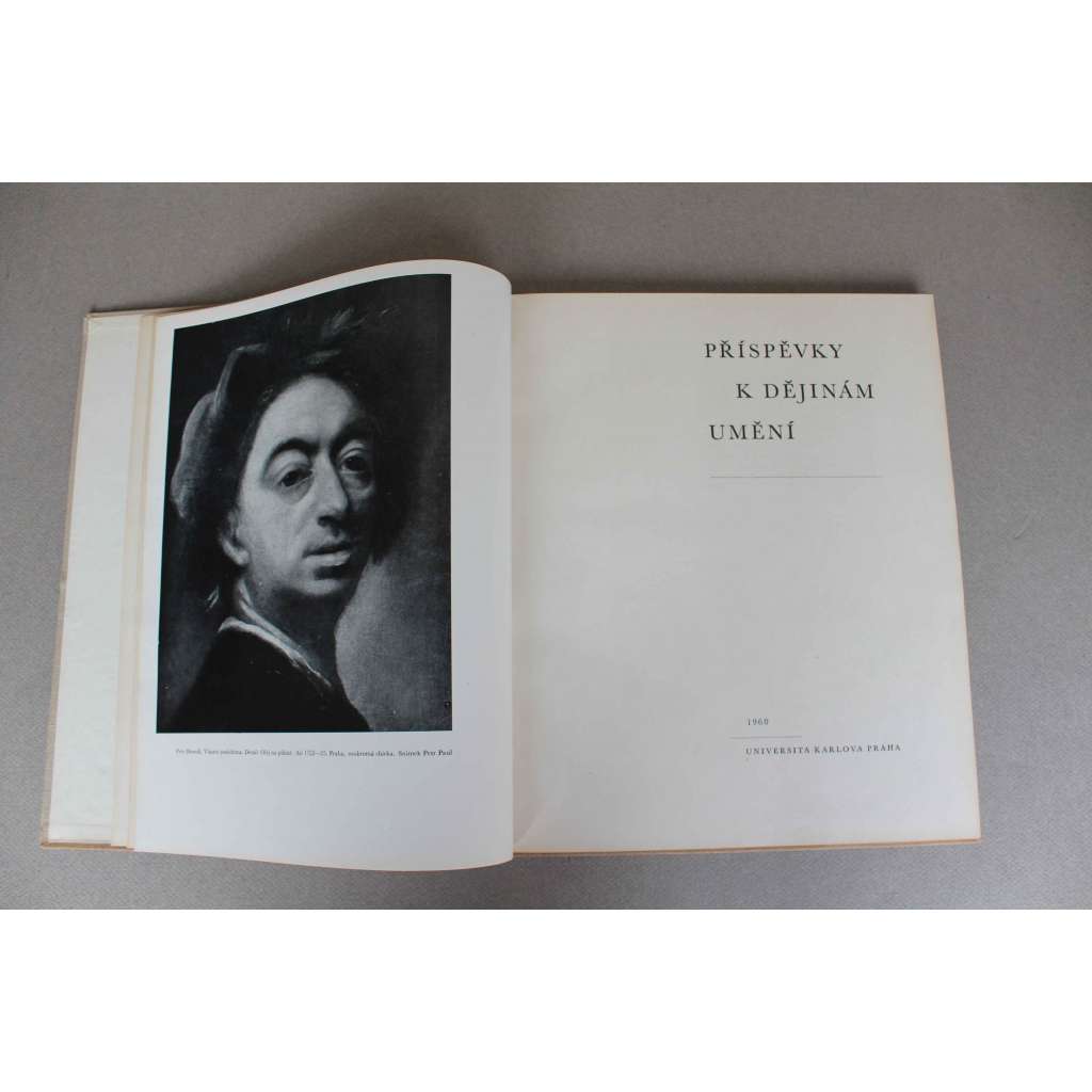 Příspěvky k dějinám umění (edice: Acta Universitatis Carolinae) (Dějiny umění, mj. J. Neumann - K dnešní situaci českého dějepisu umění, Vlastní podobizny Petra Brandla; P. Wittlich - K vývoji moderního českého sochařství od dvacátých do čtyřicátých let) Příspěvky k dějinám umění (edice: Acta Universitatis Carolinae) (Dějiny umění, mj. J. Neumann - K dnešní situaci českého dějepisu umění, Vlastní podobizny Petra Brandla; P. Wittlich - K vývoji moderního českého sochařství od dvacátých do čtyřicátých let)