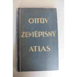 Ottův zeměpisný atlas se 44 hlavními a 99 vedlejšími mapami na 40 listech a s ukazatelem jmenným (zeměpis, geografie. mapy, Evropa, Asie, Afrika, Amerika, Austrálie; polokožená vazba - vazba kůže)