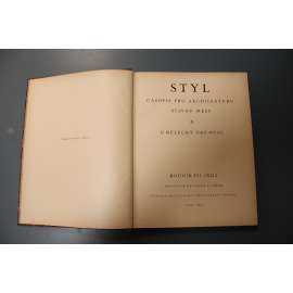 Styl. Časopis pro architekturu, stavbu měst a umělecký průmysl 1926-1927, roč. VII (architektura, umění, mj. P. Janák - Konstrukce a její osudy; Brno s okolím; Práce Josefa Gočára v Hradci Králové; O podzemních drahách)