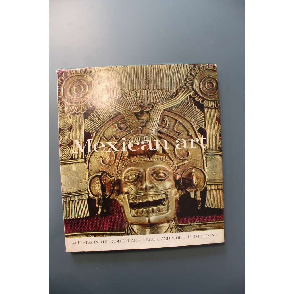 Mexican art (Mexické umění, Mexiko, sochařství, malířství, architektura, mj. Aztékové, J. M. Velasco, Diego Rivera) Mexican art (Mexické umění, Mexiko, sochařství, malířství, architektura, mj. Aztékové, J. M. Velasco, Diego Rivera)