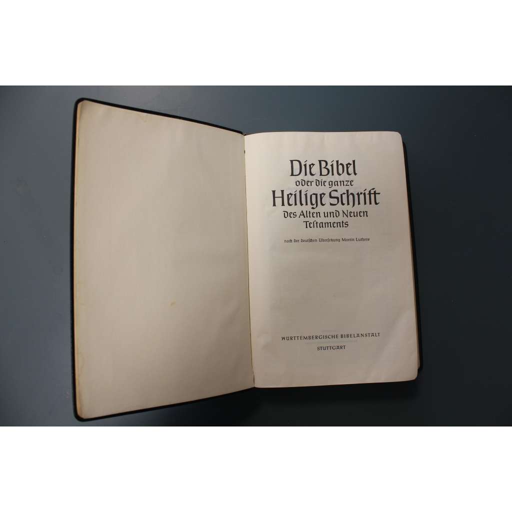 Die Bibel oder die ganze Heiige Schrift des Alten und Neuen Testaments (Bible, Nový Zákon, Starý Zákon; celokoženková vazba - vazba kůže) Die Bibel oder die ganze Heiige Schrift des Alten und Neuen Testaments (Bible, Nový Zákon, Starý Zákon; celokoženková vazba - vazba kůže)