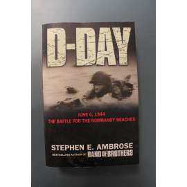 D-Day (Den D, druhá světová válka, Vylodění Normandie, USA, Anglie) D-Day (Den D, druhá světová válka, Vylodění Normandie, USA, Anglie)