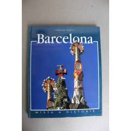 Barcelona (architektura, historie, fotografie, Španělsko, mj. Antonio Gaudí)