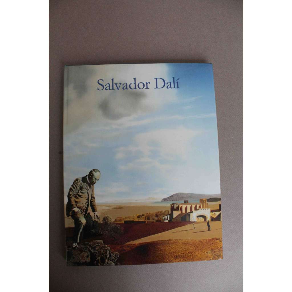 Salvador Dalí 1904-1989. Exzentrik und Genie [malířství, surrealismus]