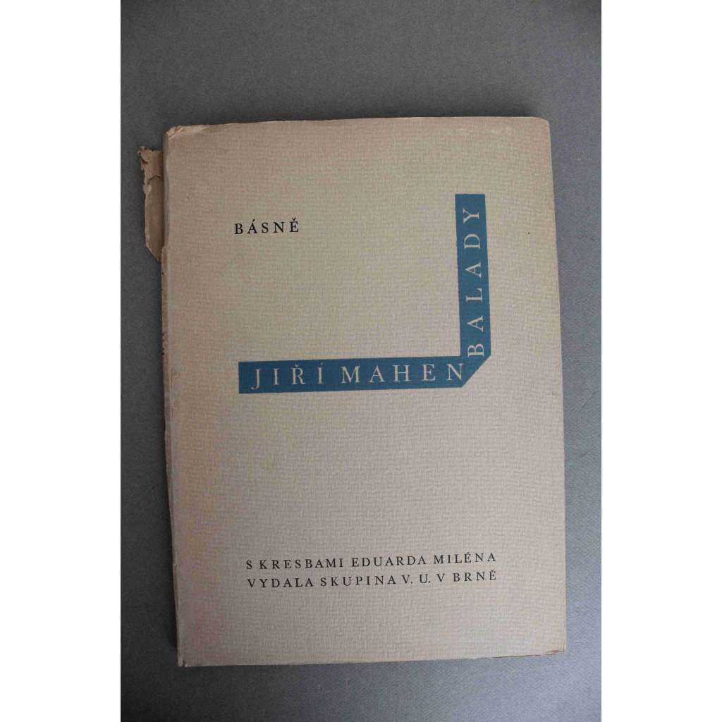 Balady. Básně (poezie, bibliofilie; 6x litografie a podpis Eduard Milén)