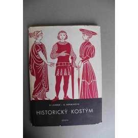 Historický kostým (dějiny módy, móda, oblečení, oděv, mj. Egypt, Staré Řecko, Římská říše, gotika, baroko, renesance, rokoko)