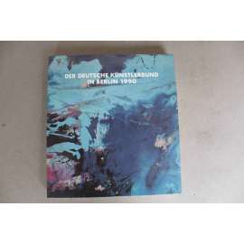 Der Deutsche Künstlerbund in Berlin 1990, 38.Jahresausstellung Berlin (Německý svaz umělců v Berlíně, malířství, sochařství, mj. O. H. Hajek, E. Minke, U. Sax, P. Nagel)