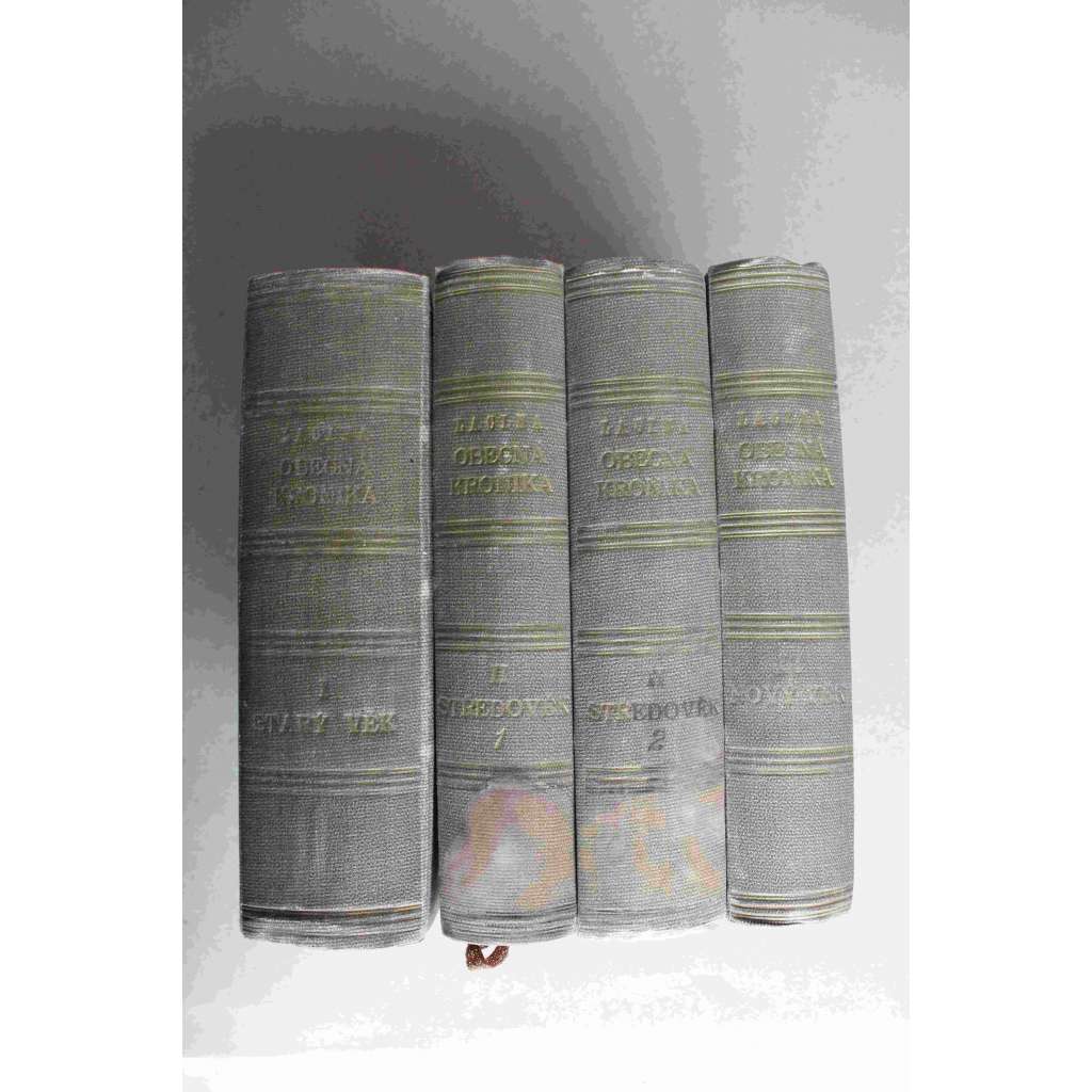 Obecná kronika, čili, Vypravování o národech vzdělaných od dob nejstarších až po naše časy 4 svazky (historie, dějiny, mj. Starý věk, středověk, nový věk, Egypt, Řecko, Římská říše, Byzanc, Frankové, Kyjevská Rus, Karel IV.) Obecná kronika, čili, Vypravování o národech vzdělaných od dob nejstarších až po naše časy 4 svazky (historie, dějiny, mj. Starý věk, středověk, nový věk, Egypt, Řecko, Římská říše, Byzanc, Frankové, Kyjevská Rus, Karel IV.)