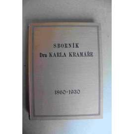 Sborník Dra Karla Kramáře k jeho 70. narozeninám (Karel Kramář, biografie, politika, mj. Viktor Dyk, And. Hlinka, Fr. Udržal, Tomáš Baťa, Jar. Preiss, K. Krofta, J. Pekař)