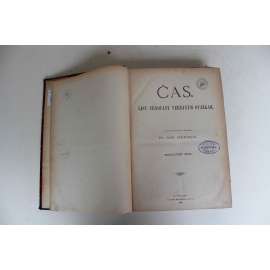 Čas. List věnovaný veřejným otázkám 1898, ročník XII (noviny, deník realistů - Herben, Masaryk, Cyril Dušek ad., mj. Císařovna rakouská zavražděna [Alžběta, Sisi] František Palacký, Husův odkaz, J. Vrchlický - Bar Kochba, Mácha - Básně)