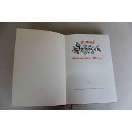 Špalíček národních písní a říkadel (české lidové písně, folklor, básně, říkadla, kresby; polokožená vazba - vazba kůže; knihvazač Jiří Faltus; graf. úprava František Muzika)