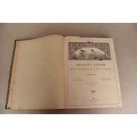 Zlatá Praha 1893, roč. X (časopis, kultura, poezie, beletrie, hudba, mj. J. Vrchlický - Orfeus a Eurydika; A. Jirásek - Proti všem; Ze světové výstavy v Chicagu; K dějinám cholery; ilustrace Brožík, Jansa, Liebscher, Marold)