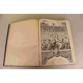 Světozor 1897, roč. XXXI. (časopis, týdeník, beletrie, poezie, umění, mj. J. Vrchlický - ještě dvanáct sonetů samotáře; Z. Winter - Kolomaz, krmička zlá; Ve Smokovcích; E. S. Vráz na Nové Guinei; Franz Schubert; Výstava J. Úprka)