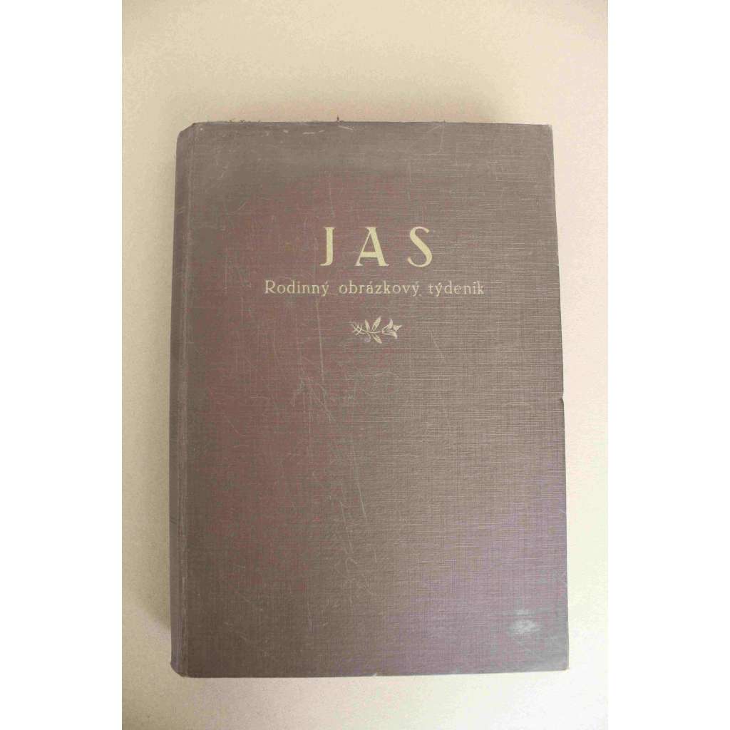 Jas. Rodinný obrázkový týdeník 1930 (časopis, první republika, kultura, móda, beletrie, mj. Školní tělocvik na Podkarpatské Rusi, J. Teichman - Světci nebo lidé?, O pražských morových sloupech, A. Jirásek - úmrtí; Kolín, Říp)