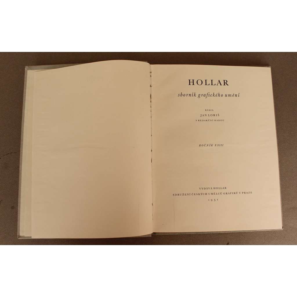 Hollar. Sborník grafického umění. XXIII - 1951 (časopis, mj. J. Neumann - V. Hollar, V. Sivko - Ilustrační grafika, E. Poche - Zmizelá Praha; grafické přílohy a podpisy K. Štika, J. Rambousek, V. Stretti, P. Šimon, J. Kovář) Hollar. Sborník grafického umění. XXIII - 1951 (časopis, mj. J. Neumann - V. Hollar, V. Sivko - Ilustrační grafika, E. Poche - Zmizelá Praha; grafické přílohy a podpisy K. Štika, J. Rambousek, V. Stretti, P. Šimon, J. Kovář)