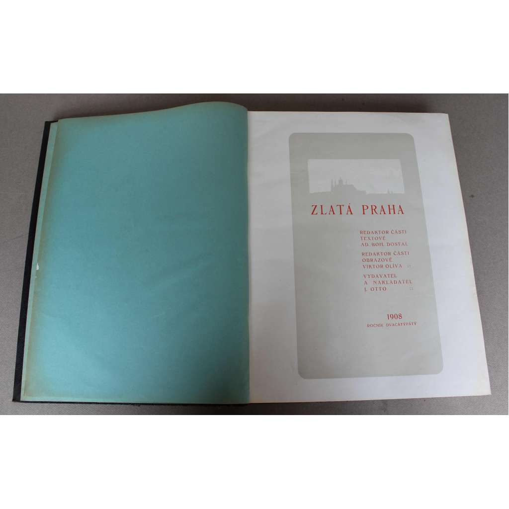 Zlatá Praha 1908, roč. 25 (časopis, kultura, poezie, beletrie, hudba, mj. J. Vrchlický - Půlnoc, Strom života; A. Jirásek - Bratrstvo, Z. Winter - Knihtiskaři pražští v XVI. věku, Za Sv. Čechem, Varšava, ilustr. Aleš, Brožík, Panuška, Marold)