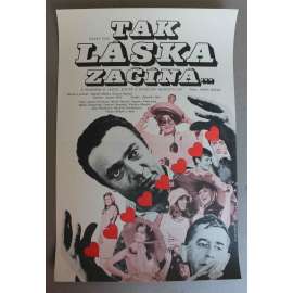 Tak láska začíná...1975 (filmový plakát, režie Hynek Bočan, hudba Zdeněk Liška, hrají Lenka Kořínková, Martin Nezval, Dagmar Havlová, Martin Stropnický, Vlastimil Brodský, Vladimír Menšík) Tak láska začíná...1975 (filmový plakát, režie Hynek Bočan, hudba Zdeněk Liška, hrají Lenka Kořínková, Martin Nezval, Dagmar Havlová, Martin Stropnický, Vlastimil Brodský, Vladimír Menšík)