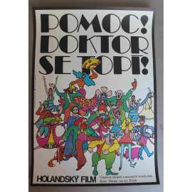 Pomoc! Doktor se topí! 1974 (filmový plakát, režie Nikolai van der Heyde, hrají Willeke van Ammelrooy, Jules Croiset, Lou Steenbergen, Leen Jongewaard) Pomoc! Doktor se topí! 1974 (filmový plakát, režie Nikolai van der Heyde, hrají Willeke van Ammelrooy, Jules Croiset, Lou Steenbergen, Leen Jongewaard)